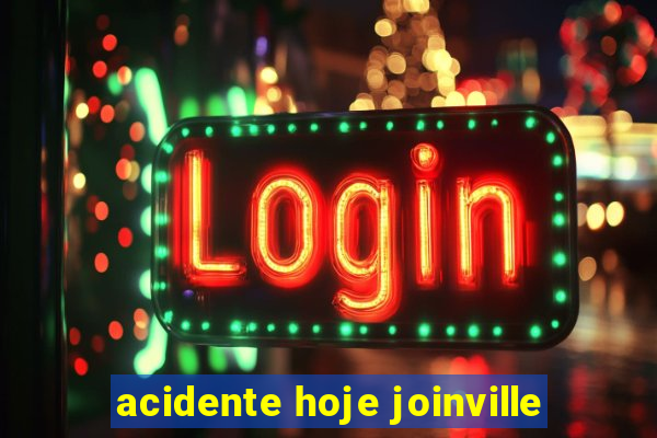 acidente hoje joinville